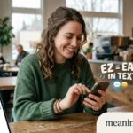 EZ Meaning in Text